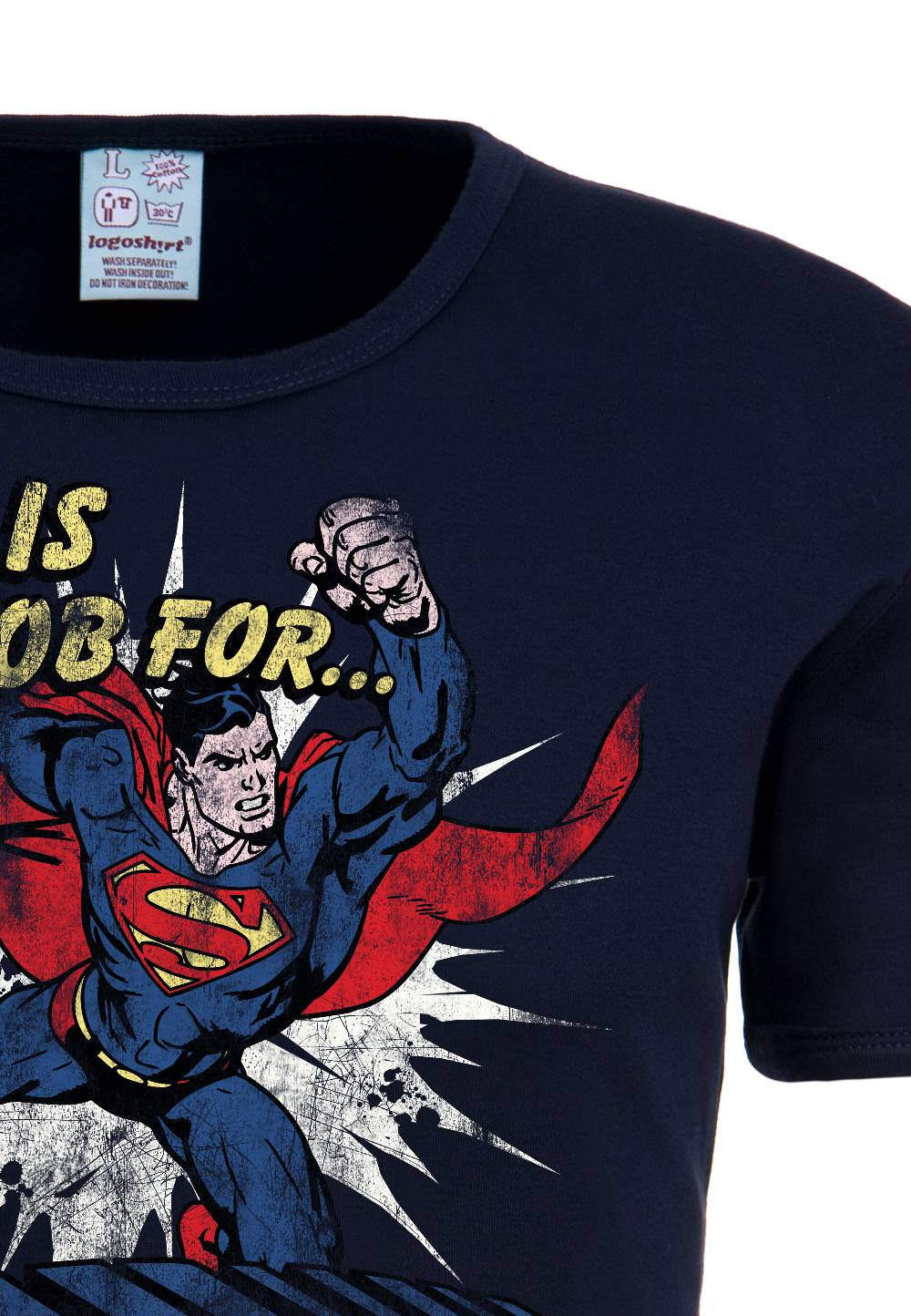 Logoshirt Superman - This Is A Job - DC Comics - T-Shirt Print - Herren Vatertagsangebot