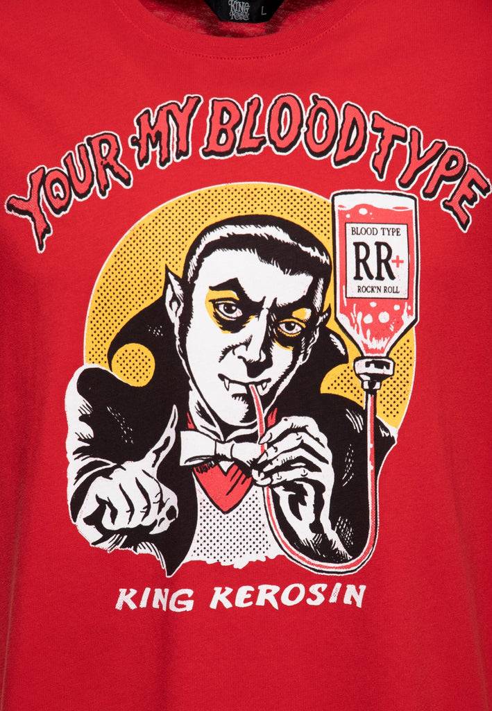 Queen Kerosin Print T-Shirt «You're my blood type» Zeitlich begrenztes Angebot